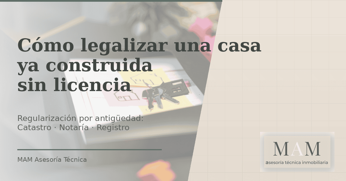 Portada del artículo sobre cómo legalizar por antigüedad en la Comunidad Valenciana